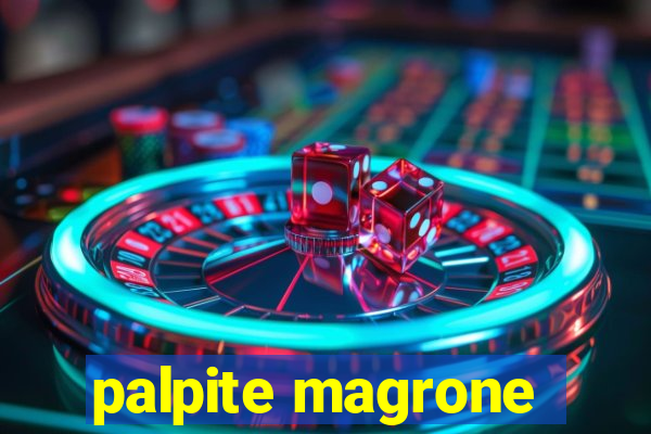 palpite magrone